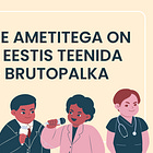 Just nende ametitega on võimalik Eestis teenida 6000€+ brutopalka