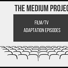 The Medium Project