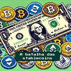 As stablecoins e a guerra pela dominância de um mercado de mais de US$ 200 bilhões