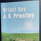 Bright Day by JB Priestley