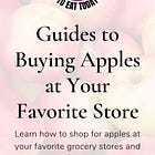 Grocery Store Apple Guides