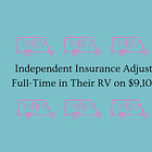 Home Economics No. 11: Independent Insurance Adjusters Living Full-Time in Their RV on $9,100 a Month