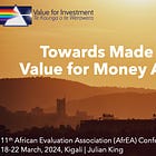 Towards Made-in-Africa Value for Money Assessment 