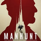 Series Review: Manhunt (Episodes 1 & 2)