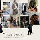 No. 69: Your Style Guide is Here--This is What to Wear to Survive Ugly Winter™