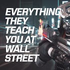 🩻 Everything They Teach You at Wall Street