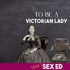 Can you be a Victorian lady?