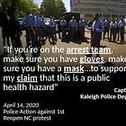Raleigh Police "Health Hazard" Hypocrisy