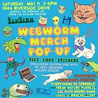 Webworm LA Pop-Up
