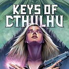 Reviews: Keys of Cthulhu & Robyn Hood