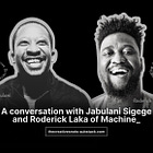 A conversation with Jabulani Sigege and Roderick Laka of Machine_ on using creativity and insights to create solutions for businesses