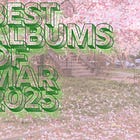 The Best Albums of March 2025