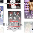 If You Love This, You'll Like That - Fall Edition