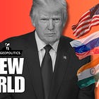 The "New Geopolitics" Facing Trump