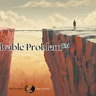 Core Concept: Solvable Problem™