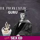 The Problematic Guru