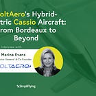 VoltAero's Hybrid-Electric Cassio Aircraft: From Bordeaux to Beyond 