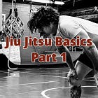 Modern Jiu Jitsu Basics Part 1 of 7