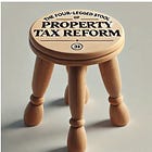 The Four-Legged Stool Of Property Tax Reform