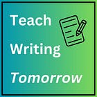 💬 Tell your story: How did you learn to teach writing?