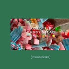 #39 | candy salad