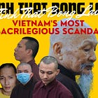 Tinh That Bong Lai: Vietnam's Most Sacrilegious Scandal (Pt. 1)
