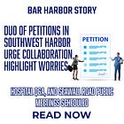 Duo of Petitions in Southwest Harbor Urge Collaboration and Highlight Worries