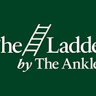 Introducing 'The Ladder', The Ankler's Program For Early-Career Professionals