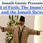 World of Faith: The Imam’s Da‘is and the Ismaili Da‘wah