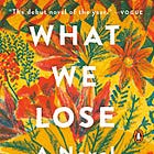 Zinzi Clemmons - What We Lose