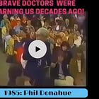 Brave Doctors Were Warning Us Decades Ago