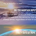 Day 21: Did You Maintain Hope?