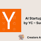  AI Startups Ideas by YC, Summer 25