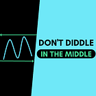 Building an Edge: Don't Diddle in the Middle