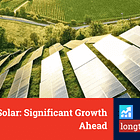 First Solar: Significant Growth Ahead