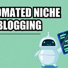 🧠 Automatic Niche Blogging 
