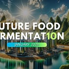 10 Notable Developments in Fermentation-Based Food Innovation