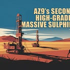 AZ9 Strikes Again: New High-Grade Sulphide Hit at North Oval