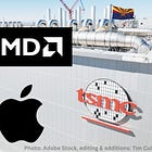 AMD to Make High-Performance Chips at TSMC Arizona Next Year