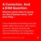 A Correction. And a $3M Question.