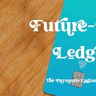 Engineers Do Not Get To Make Startup Mistakes When They Build Ledgers