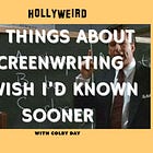 10 Things About Screenwriting I Wish I'd Known Sooner