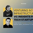Venturing into AI Infrastructure: VC Insights for Deep Tech Startups | Deep Tech Catalyst