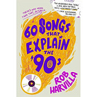 Misremembering the 90s with Rob Harvilla