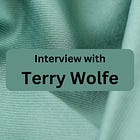 Interview with Terry Wolfe