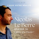 Faites une pause et détendez-vous !