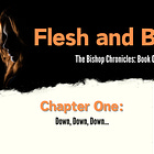 Flesh and Blood: Chapter One