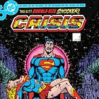 A Lifetime of Superhero Comics — 1985 — Crisis on Infinite Earths 7
