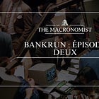 Bankrun : Épisode deux