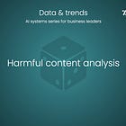 🎲 Harmful content analysis